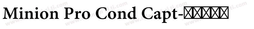 Minion Pro Cond Capt字体转换
